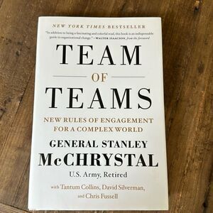 Team of Teams by General Stanley McChrystal, business book
